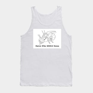 Save the WILD bees Tank Top